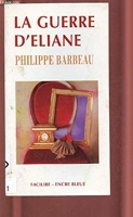 La guerre d'Éliane - Encre bleue éd. - 2003