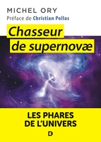 Chasseur de Supernovæ - Les phares de l'Univers