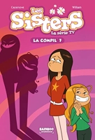 Les Sisters - La Série TV - La Compil 07