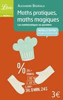 Maths Pratiques, Maths Magiques - Les mathématiques au quotidien