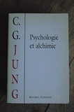 Psychologie et alchimie - Buchet Chastel