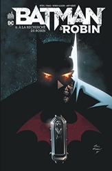 Batman & Robin - Tome 6 de Tomasi Peter