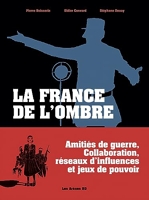 La France de l'ombre - Chroniques des années Rouge et Noirs - intégrale