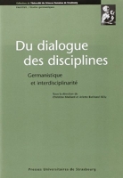 Du dialogue des disciplines, germanistique et interdisciplinarité.