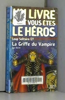 Loup Solitaire Tome 27 - La Griffe Du Vampire