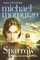 Sparrow - The Story of Joan of Arc