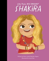 Little People Big Dreams Shakira /anglais