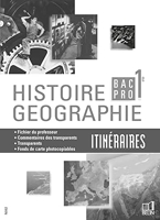 Histoire-Géographie, 1ère Bac pro - Classeur Itinéraire