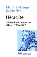 Héraclite - Séminaire du semestre d'hiver (1966-1967)