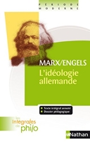 Les intégrales de Philo - Marx/Engels, L'Idéologie Allemande