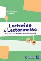 Lectorino et Lectorinette CE1-CE2 + CD-Rom + Téléchargement - Apprendre à comprendre les textes narratifs