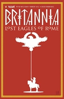 Britannia Volume 3 - Lost Eagles of Rome