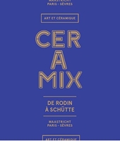 Ceramix - Van Rodin tot Schütte