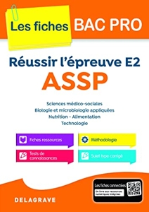 Réussir l'épreuve E2 ASSP (2017) - Spécial Bac Pro de Cécile Brachet