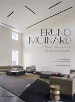 Bruno Moinard - Du trait à la lumière