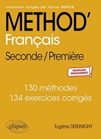 Méthod' Français Seconde/Première - Nouveaux programmes