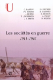 Les sociétés en guerre: 1911-1946