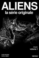 Aliens, La série originale - Intégrale T01