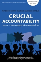 Crucial Accountability Savoir et Oser engager et responsabiliser