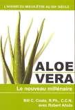 Aloe Vera - Le nouveau millénaire