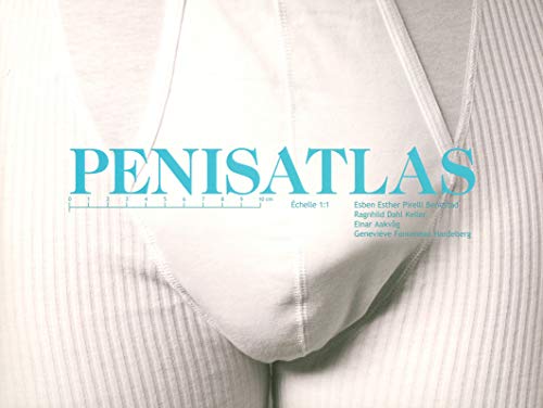 Penis Atlas, Esben Pirelli - les Prix d'Occasion ou Neuf