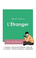 Réussir son Bac de français 2023 - Analyse de L'Étranger d'Albert Camus