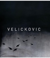 Velickovic - Peinture 1954-2013