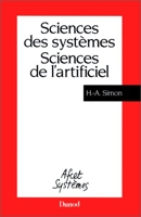 Sciences des systèmes, sciences de l'artificiel