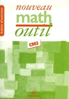 Nouveau Math Outil CM2 - Cahier d'activités