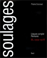 Soulages - Peintures, 1959-1978, tome 2