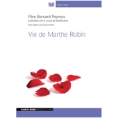 Vie de Marthe Robin - Format Téléchargement Audio - 17,90 €