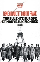 Turbulente Europe et nouveaux mondes: 1914-1941