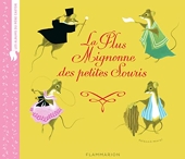 La Plus Mignonne Des Petites Souris - Les Albums Du Pere Castor