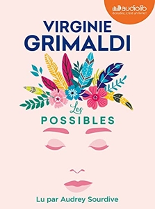 Les Possibles - Livre audio 1 CD MP3 de Virginie Grimaldi