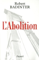 L'Abolition (Documents) - Format Kindle - 5,99 €