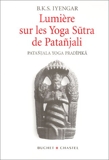 Lumière sur les Yoga Sutra de Patañjali - Buchet Chastel - 28/01/2004
