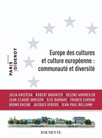 Europe des cultures et culture européene - Communauté et diversité