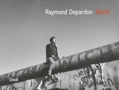 Raymond Depardon - Berlin, Fragments Of A German Story