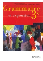 Grammaire et expression, 3ème