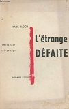l'Etrange Defaite - Temoignage Ecrit En 1940 - Colin