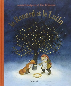 Le Renard et le Lutin d'Astrid Lindgren