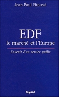 EDF, le marché et l'Europe - L'Avenir d'un service public