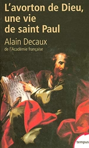 L'avorton de Dieu d'Alain Decaux