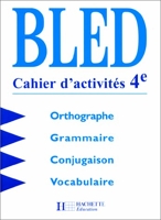 Cours d'orthographe, 4e. Cahier d'activités, édition 1998