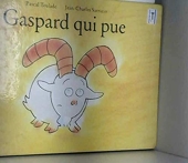 Gaspard Qui Pue