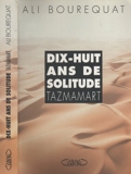 Tazmamart - Dix-huit ans de solitude