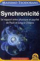Synchronicité - Le Rapport Entre Physique Et Psyché De Pauli Et Jung À Chopra