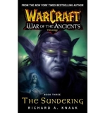 [Warcraft: The Sundering Bk. 3: War of the Ancients] [by: Richard A. Knaak] - Pocket Books - 20/02/2006