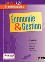 Economie & Gestion 1re Bac Pro ASSP