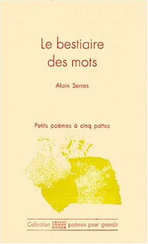 couverture de : Le Bestiaire des mots